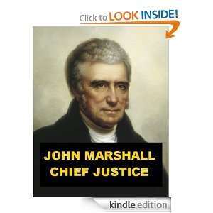 John Marshall, Chief Justice William Draper Lewis  Kindle 