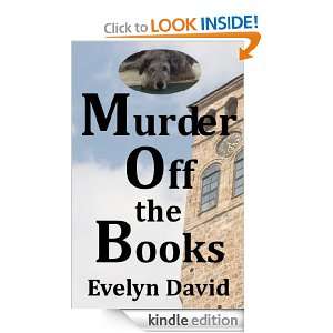Murder Off the Books (Sullivan Investigations Mystery series) Evelyn 
