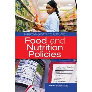  Improving Data to Analyze Food and Nutrition Policies 