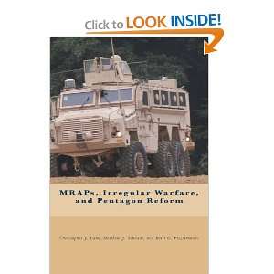  MRAPs, Irregular Warfare, and Pentagon Reform 