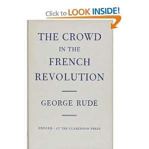   in the French Revolution. (9780313251689) George F.E. Rude Books