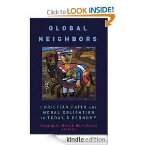 Global Neighbors: Christian Faith and Moral Obligation in Todays 