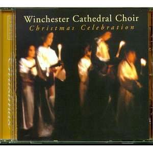   Christmas Celebration Winchester Cathedral Choir & David Hill Music