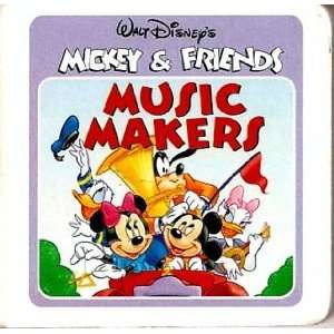   Disneys Mickey & Friends Music Makers (9780785336969) WALT DISNEY