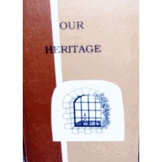 Our Heritage (Pathway Reading Series, Eighth Grade) Joseph Stoll 