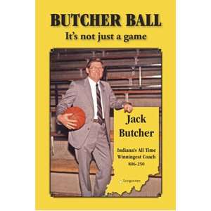   Butcher Ball Its Not Just a Game (9780975981412) Jack Butcher
