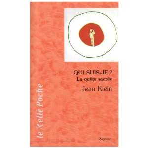  Qui suis je ? (French Edition) (9782354900021) Jean Klein 