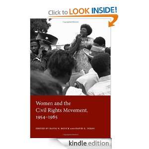 Women and the Civil Rights Movement, 1954 1965 Davis W. Houck, David 