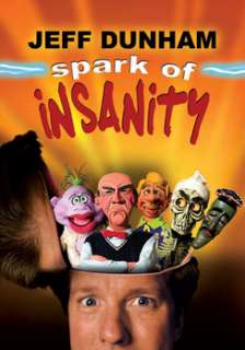 Jeff Dunham   Spark of Insanity (DVD)  Overstock