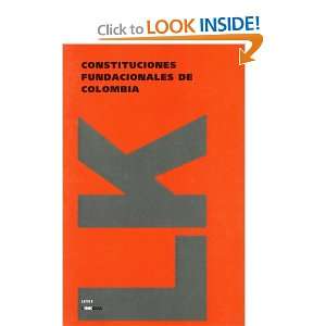  Constituciones fundacionales de Colombia. La Gran Colombia 