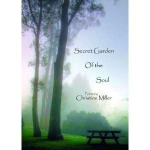    Secret Garden of the Soul (9781905930012) Christine Miller Books