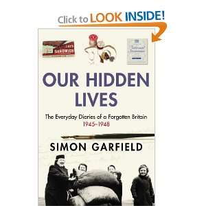   Forgotten Britain 1945 1948 (9780091896959) Simon Garfield Books