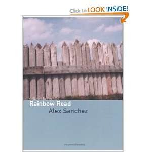 Rainbow Road (9788889113349) Alex Sanchez Books