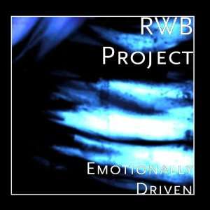  Emotionally Driven RWB Project Music