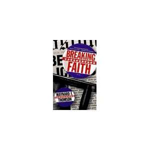  Breaking Faith (9780671867898) Maynard F. Thomson Books