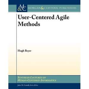 com User Centered Agile Methods (Synthesis Lectures on Human Centered 