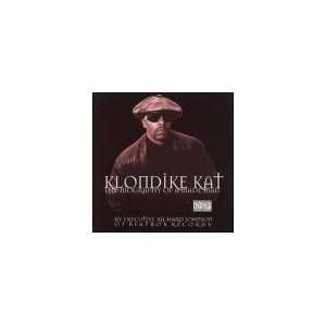  Biography of a Made Man: Klondike Kat: Music