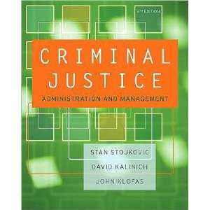 Criminal Justice Organizations (text only) 4th (Fourth) edition by S 