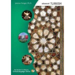  Advanced Turkish (Critical Languages Series 