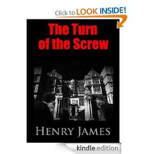 The Turn of the Screw: Ghost Stories of All Time (Annotated) [Kindle 
