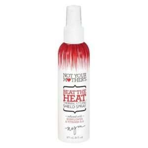  Not Your Mothers Beat the Heat Shield Spray 6 oz.: Beauty