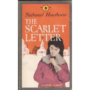 Scarlet Letter (Signet Classical Books) Nathaniel Hawthorne 