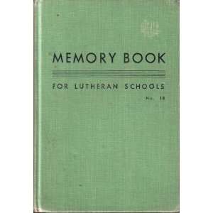   Book For Lutheran Schools. No.18 Board For Parish Education Books