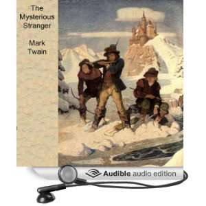 The Mysterious Stranger and Other Stories [Unabridged] [Audible Audio 