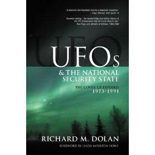 The Cover Up Exposed, 1973 1991 (UFOs and the National Security State 