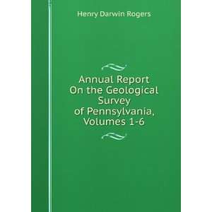  Annual Report On the Geological Survey of Pennsylvania 