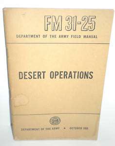 MILITARY BOOK, FM 31 25, Desert Operations, Oct. 1959  