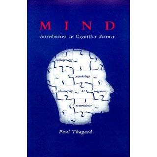 Mind Introduction to Cognitive Science by Paul Thagard (Oct 1, 1996)