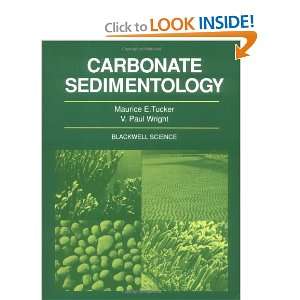  Carbonate Sedimentology [Paperback] Maurice E. Tucker 