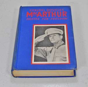 1942) General Douglas MacArthur Fighter for Freedom  
