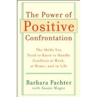   Conflicts at Work, at Home, and in Life by Barbara Pachter (2007