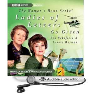  Ladies of Letters Go Green (Audible Audio Edition) Lou 
