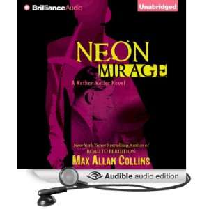  Neon Mirage Nathan Heller, Book 4 (Audible Audio Edition 