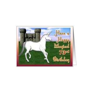  Magical 73rd Birthday, Unicorn Castle Card Toys & Games