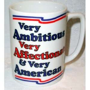 Very Ambitious Very Affectionate & Very American Mug  