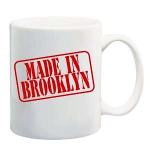  MADE IN BROOKLYN Mug Coffee Cup 11 oz 
