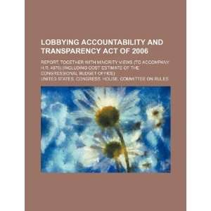  Lobbying Accountability and Transparency Act of 2006 