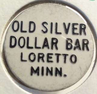 Loretto Minnesota Old Silver Dollar Bar 25c Trade Token 23mm (2m545 