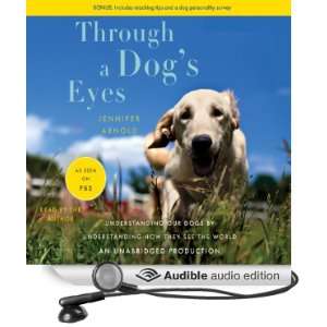  Through a Dogs Eyes (Audible Audio Edition) Jennifer 