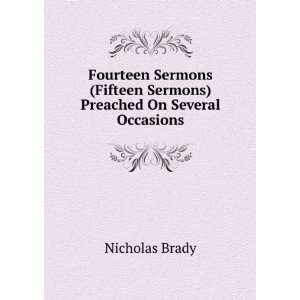   Fifteen Sermons) Preached On Several Occasions Nicholas Brady Books