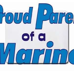  Proud Parent of a Marine Mousepad: Office Products
