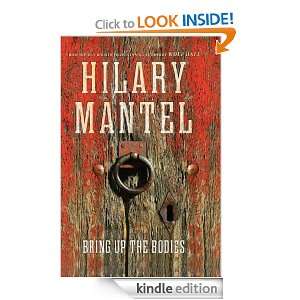 Bring Up the Bodies Hilary Mantel  Kindle Store