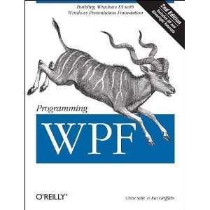  Programming WPF [Paperback] Chris Sells Books
