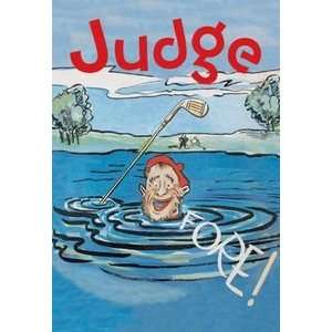 Judge Fore   Paper Poster (18.75 x 28.5) 