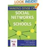 Making Sense of Social Networks in Schools by Terrence E. Deal, Ted 