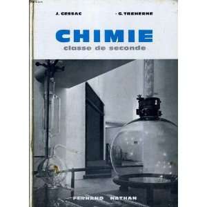  Chimie classe seconde Treherne G. Cessac J.  Books